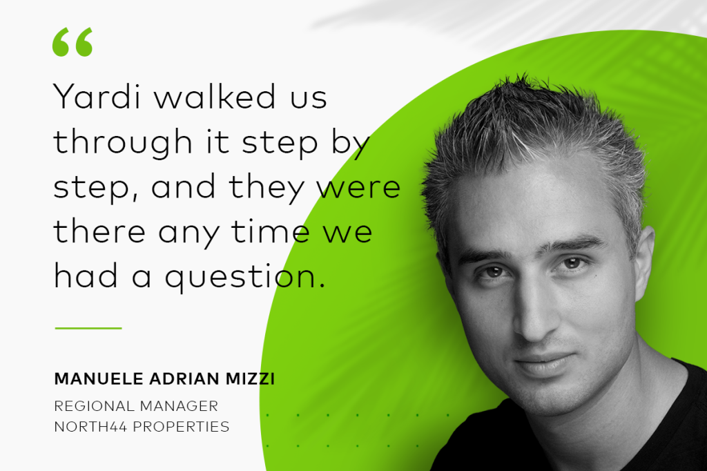 Headshot of Manuele Mizzi, property manager at North44 Properties, with quote: "Yardi walked us through it step by step, and they were there any time we had a question."